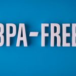 Understanding What ‘BPA-Free’ Really Means for You